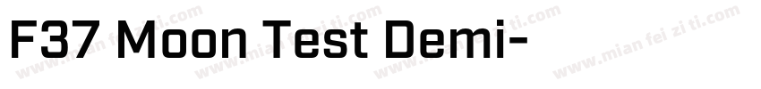 F37 Moon Test Demi字体转换
